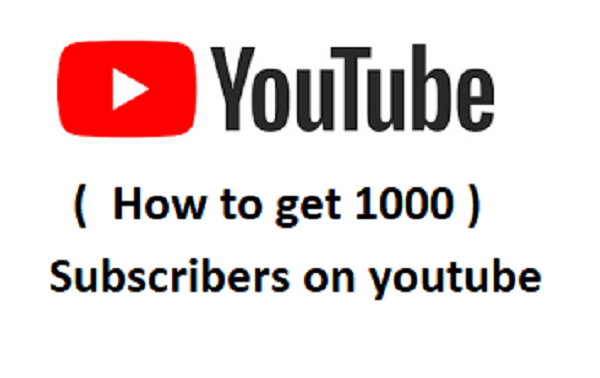 How to Hit 1,000 YouTube Subscribers as Fast as Possible
